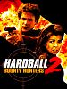 Poster der Bounty Hunters 2: Hardball