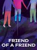 Poster der Freund eines Freundes