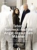 Poster der Tatort: Borowski und die Angst der weißen Männer
