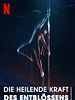 Poster der Die heilende Kraft des Entblößens