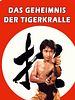 Poster der Das Geheimnis Der Tigerkralle