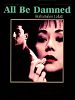 Poster der All Be Damned