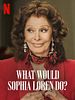 Poster der Was würde Sophia Loren tun?