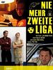 Poster der Nie mehr zweite Liga