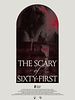 Poster der The Scary Of Sixty-First