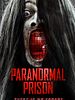 Poster der Paranormal Prison