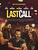 Poster der Last Call