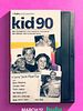 Poster der Kid 90