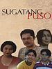 Poster der Sugatang Puso