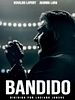 Poster der Bandido