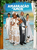 Poster der Amarração do Amor