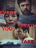 Poster der Every Breath You Take