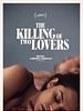 Poster der The Killing of Two Lovers
