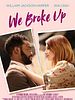 Poster der We Broke Up