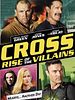 Poster der Cross: Rise of the Villains