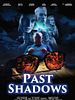 Poster der Past Shadows