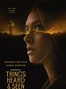 Poster der Things Heard And Seen