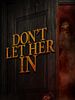 Poster der Don't Let Her In