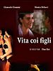 Poster der Vita Coi Figli