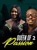 Poster der Queen Of Passion 2