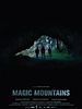 Poster der Magic Mountains