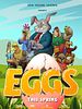 Poster der Eggs