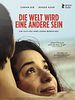 Poster der Die Welt wird eine andere sein
