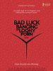 Poster der Bad Luck Banging Or Loony Porn