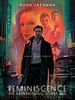 Poster der Reminiscence: Die Erinnerung stirbt nie