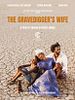 Poster der The Gravedigger’s Wife