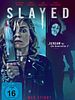 Poster der Slayed - Wer stirbt als nächstes?