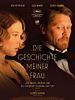 Poster der Die Geschichte meiner Frau