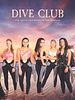 Poster der Dive Club