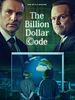 Poster der The Billion Dollar Code