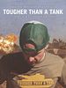 Poster der Tougher Than a Tank