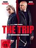 Poster der The Trip - Ein Mörderisches Wochenende