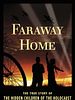 Poster der Faraway Home
