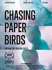 Poster der Chasing Paper Birds