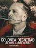 Poster der Colonia Dignidad: Eine deutsche Sekte in Chile