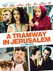 Poster der A Tramway in Jerusalem
