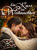 Poster der Ein Kuss zu Weihnachten