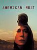 Poster der American Rust