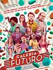Poster der Galeria Futuro
