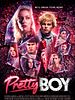 Poster der Pretty Boy