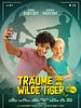 Poster der Träume sind wie wilde Tiger