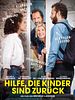 Poster der Hilfe, die Kinder sind zurück!