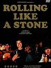 Poster der Rolling Like A Stone