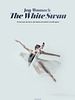 Poster der Joy Womack: The White Swan
