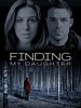 Poster der Gone: Finding my Daughter