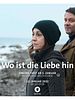 Poster der Wo ist die Liebe hin